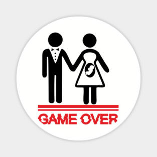 Funny Game Over Pregnancy Bachelor Stag Party Magnet
