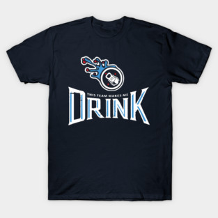 TENNESSEE MAKES ME DRINK T-Shirt