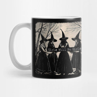 Witchy Vibes - Girls Will Be Girls Mug