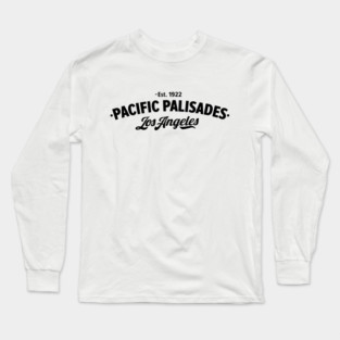 Pacific Palisades: Oceanfront Elegance - Los Angeles Neighborhood Long Sleeve T-Shirt