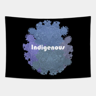 Indigenous Tapestry