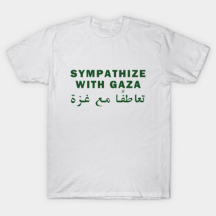 Sympathize with Gaza تعاطفا مع غزة T-Shirt