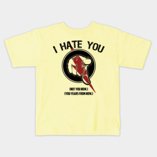 I HATE... TIMETRAVEL Kids T-Shirt
