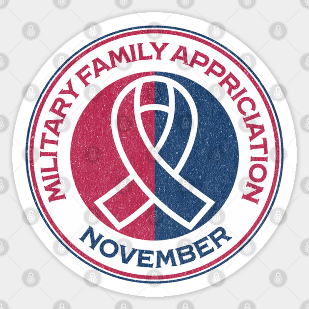 November Military Family Appreciation Month November Sticker by Yesteeyear