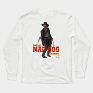 Back to the Buford "Mad Dog" Tannen Long Sleeve T-Shirt
