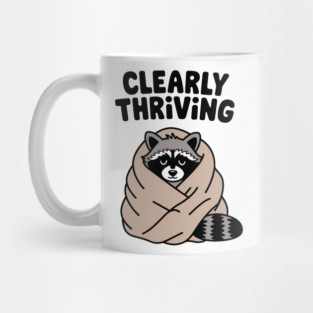 Clearly Thriving Sarcastic Anti Social Introverted Attitude Mug