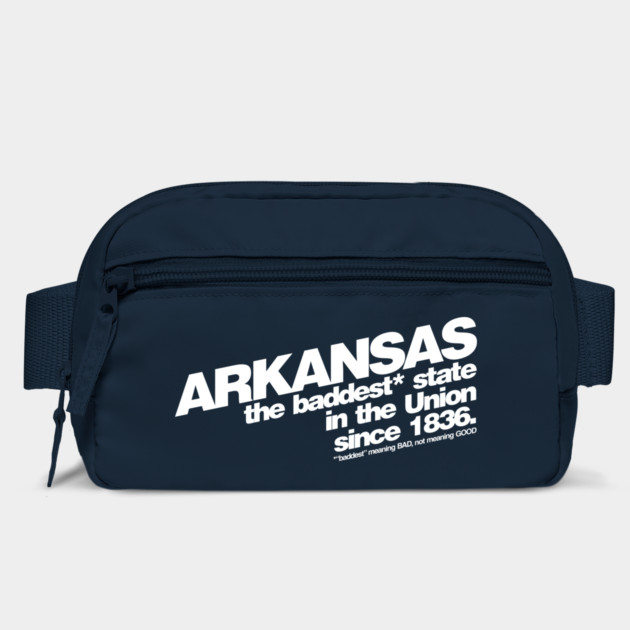 Arkansas - Baddest in the Union by rt-shirts