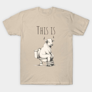 This is bullshit T-Shirt