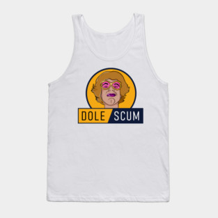 Pauline's Dole Scum Tank Top