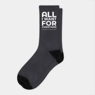 All I Want For Christmas Light Funny Festive Socks