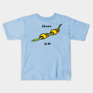 Shoes on Kids T-Shirt