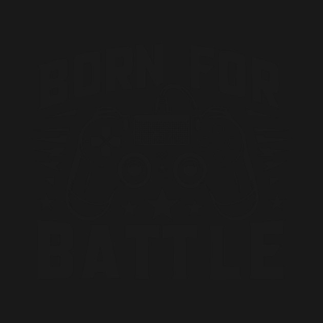 Born for Battle by Frank Ring