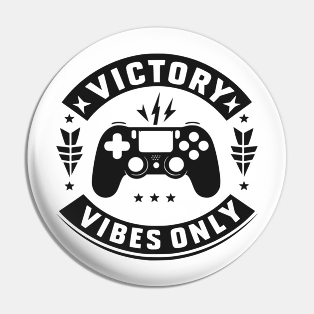 Victory Vibes Only Pin by Frank Ring