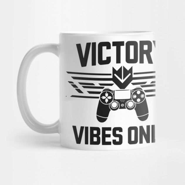 Victory Vibes Only by Frank Ring
