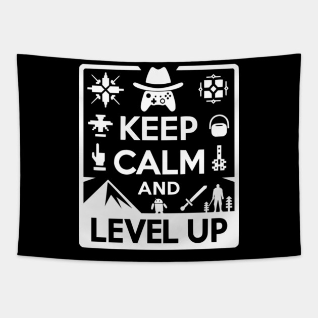 Keep Calm and Level Up Tapestry by Frank Ring