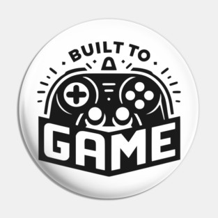 Built to Game Pin