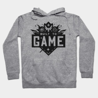 Built to Game Hoodie