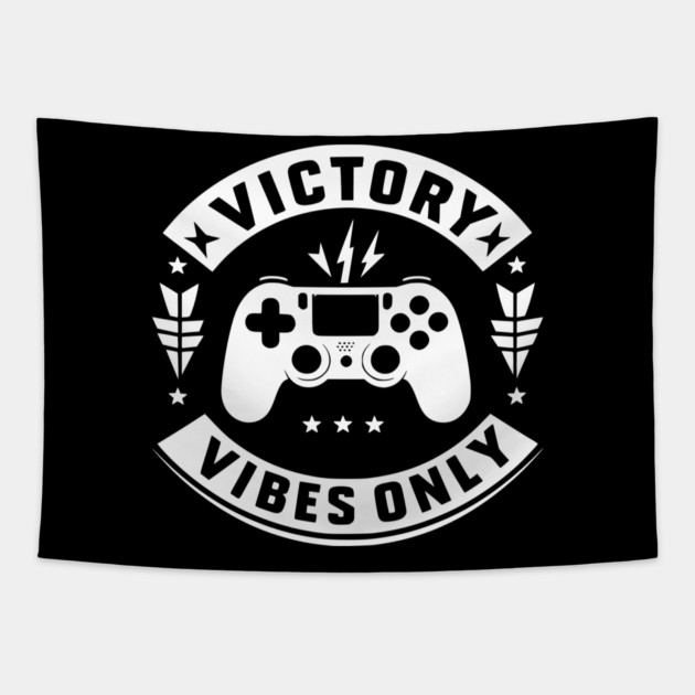 Victory Vibes Only Tapestry by Frank Ring