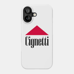 Cignetti Phone Case