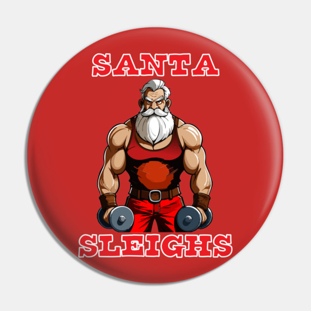 Santa Sleighs Pin by Officially Old Gym