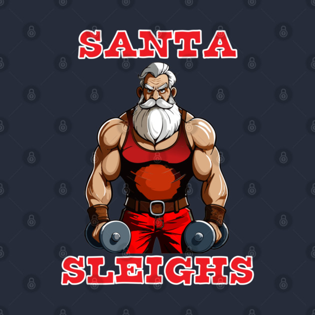 Santa Sleighs by Officially Old Gym