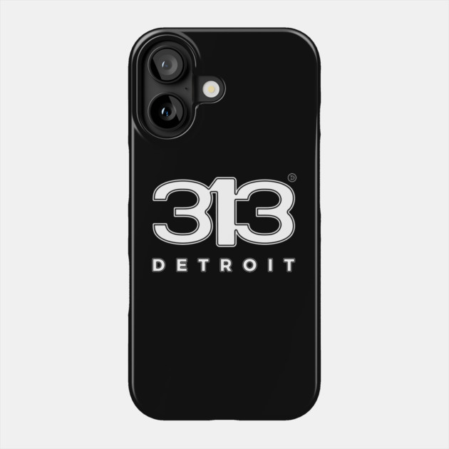 313 Detroit Phone Case by ＤＥＴＲＯＩＴ ＳＴＡＴＥ™