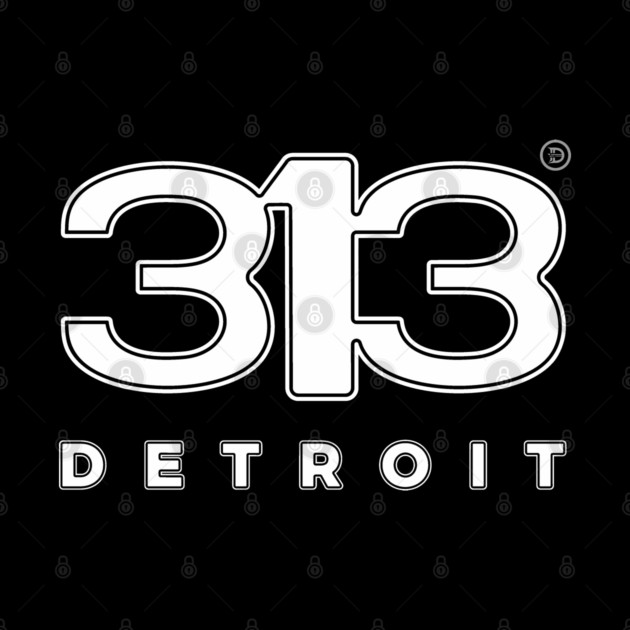 313 Detroit by ＤＥＴＲＯＩＴ ＳＴＡＴＥ™