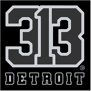 313 Detroit Posters and Art