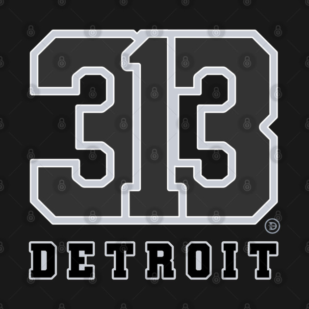 313 Detroit by ＤＥＴＲＯＩＴ ＳＴＡＴＥ™