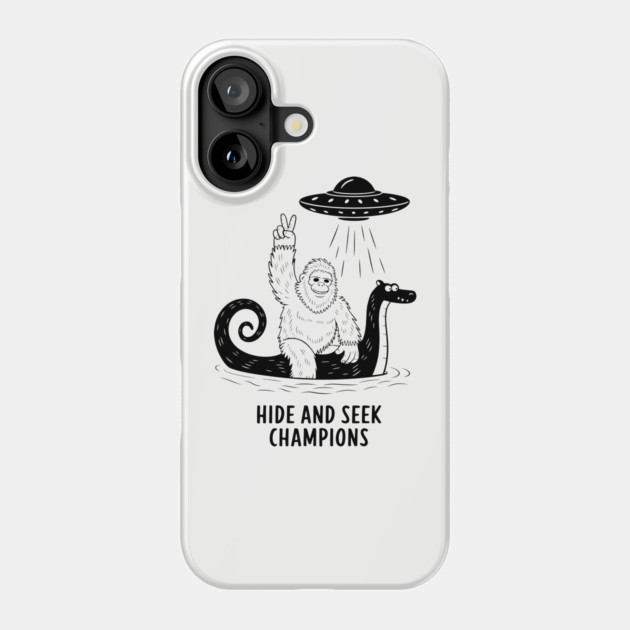 Hide and Seek Champions Bigfoot Loch Ness Monster UFO Cryptid Phone Case by Anticorporati