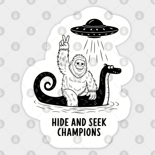 Hide and Seek Champions Bigfoot Loch Ness Monster UFO Cryptid Sticker by Anticorporati