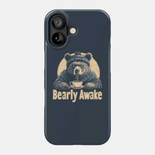 Bearly Awake Coffee Lover Bear Vintage Style Phone Case