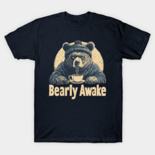 Bearly Awake Coffee Lover Bear Vintage Style T-Shirt