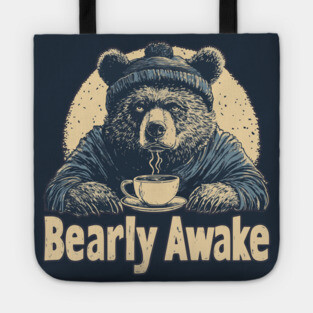 Bearly Awake Coffee Lover Bear Vintage Style Tote
