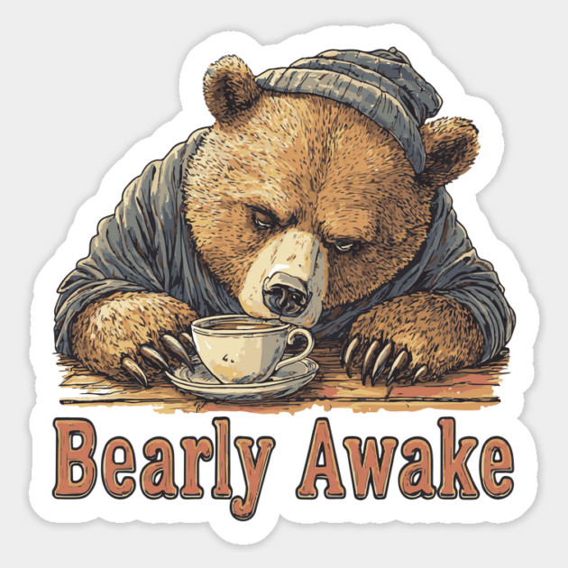 Bearly Awake Coffee Lover Bear - Comic Book Style Magnet by TuncGK