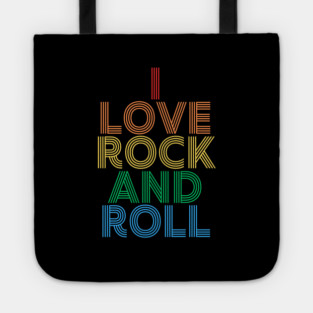 I Love Rock and Roll Tote