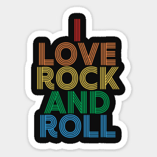 I Love Rock and Roll Sticker