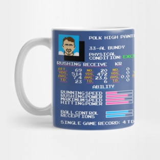 Al Bundy - Polk High TECMO Football Video Game Stats Mug