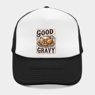 Funny Thanksgiving Saying, Gravy  Lover Hat