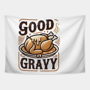 Funny Thanksgiving Saying, Gravy  Lover Tapestry