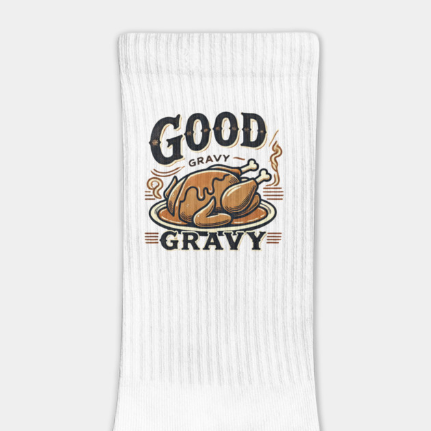 Funny Thanksgiving Saying, Gravy  Lover by logiamerch