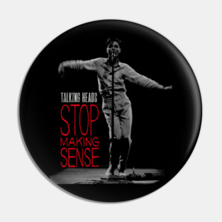Talking Heads Stop Making Sense Pin