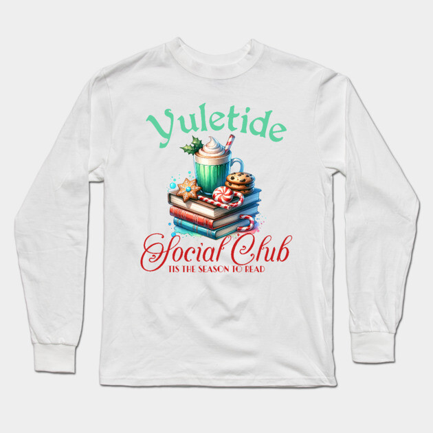 Yuletide Social Reading Club Long Sleeve T-Shirt by HolidayBug