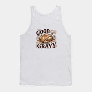 Funny Thanksgiving Saying, Gravy  Lover Tank Top