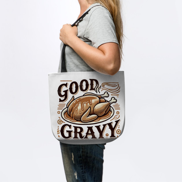 Funny Thanksgiving Saying, Gravy  Lover by logiamerch