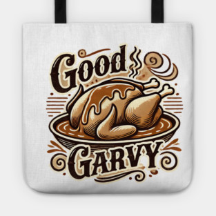 Funny Thanksgiving Saying, Gravy  Lover Tote