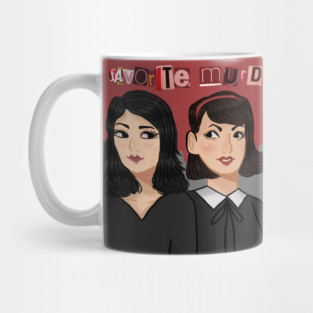 My Favorite Murder: Karen, Georgia, and Elvis Mug
