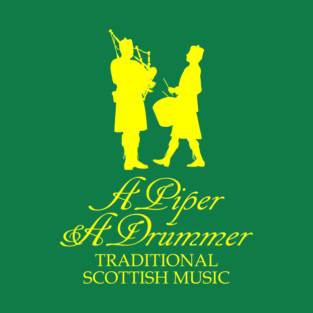 A Piper and A Drummer T-Shirt