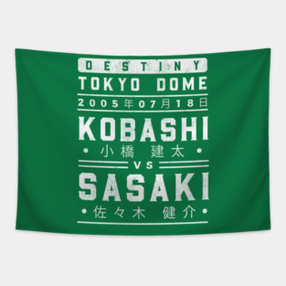 Kobashi vs Sasaki Tapestry