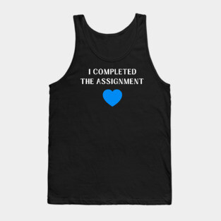 I Completed the Assignment Harris Walz Blue Wave Tank Top